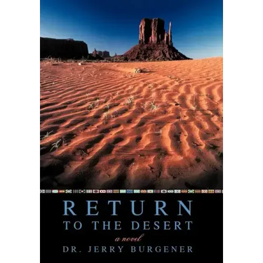Return to the Desert
