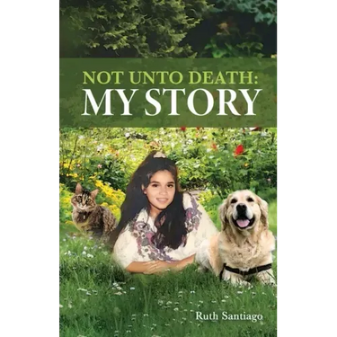 Not Unto Death: My Story
