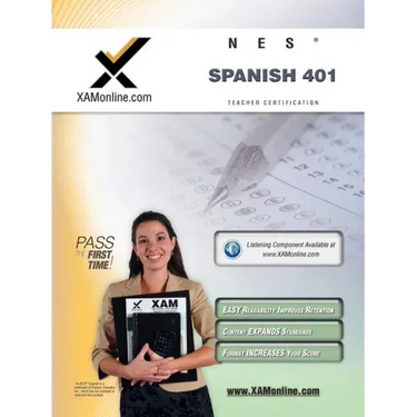 NES Spanish 401 Teacher Certification Test Prep Study Guide