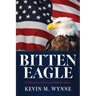 Bitten Eagle: A Collection of Clear and Didactic Stories
