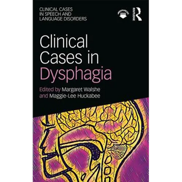 Clinical Cases in Dysphagia