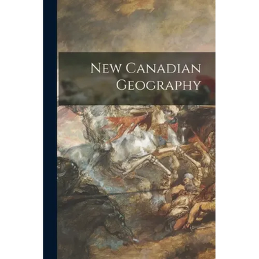 New Canadian Geography
