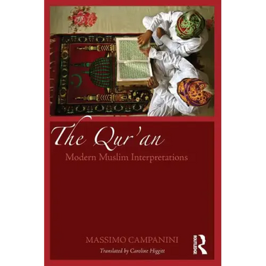 The Qur'an: Modern Muslim Interpretations