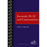 Jeremiah 30-52 and Lamentations