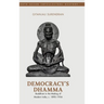 Democracy's Dhamma
