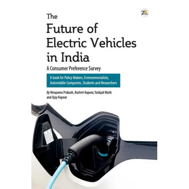 The Future of Electric Vehicles in India - A Consumer Preference Survey