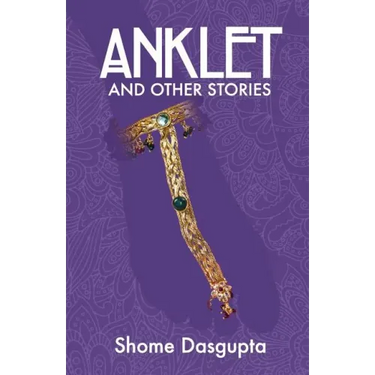 Anklet and Other Stories