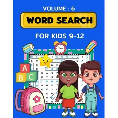 Word Search for Kids Ages 9-12 volume 6: 100 Word Search Puzzles