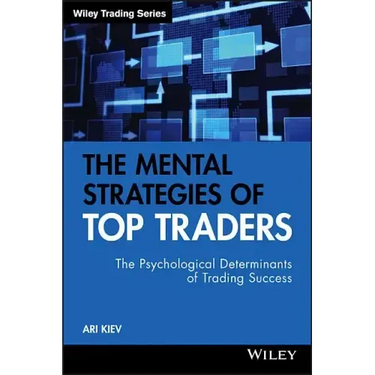 The Mental Strategies of Top Traders