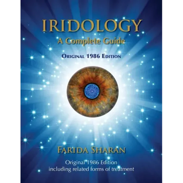 Iridology - A Complete Guide, Original 1986 Edition