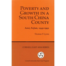 Poverty and Growth in a South China County: Anxi, Fujian, 1949-1992