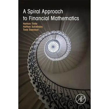 A Spiral Approach to Financial Mathematics