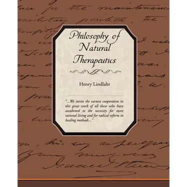 Philosophy of Natural Therapeutics