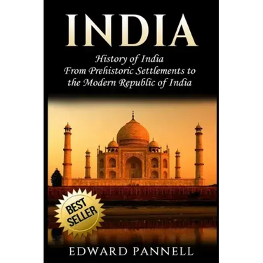 India: History of India: From Prehistoric Settlements to the Modern Republic of India