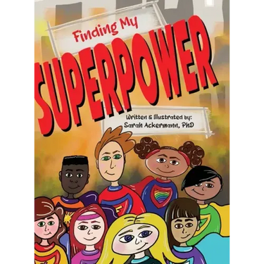 Finding My Superpower