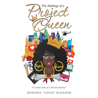 The Makings of a Project Queen