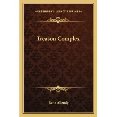 Treason Complex