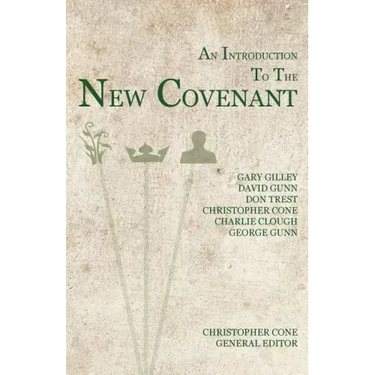 An Introduction to the New Covenant