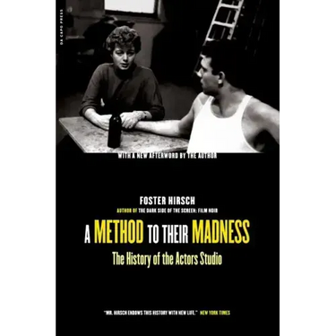 A Method to Their Madness: The History of the Actors Studio