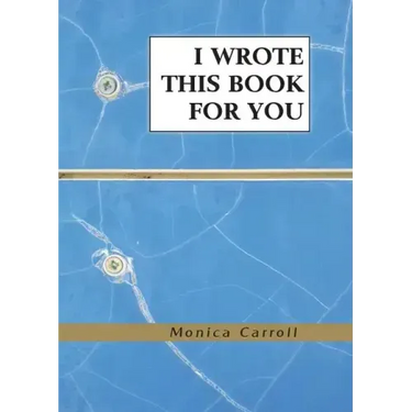 I Wrote This Book For You