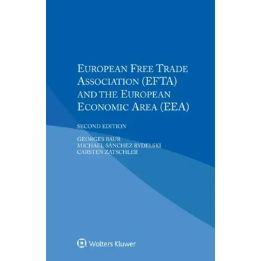 European Free Trade Association (Efta) and the European Economic Area (Eea)