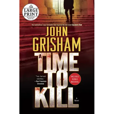 A Time to Kill