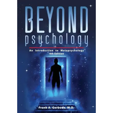 Beyond Psychology: An Introduction to Metapsychology