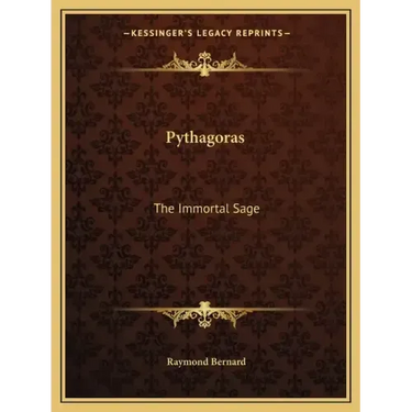 Pythagoras: The Immortal Sage