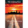 Miscellaneous: From A Beginner's Journey