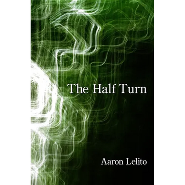 The Half Turn