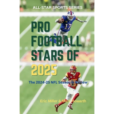 Pro Football Stars of 2025: The 2024-25 NFL Season in Review
