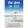 The Girl on 30A