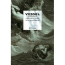 Vessel: A Portrait of Noah and His Descendants