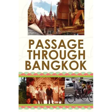 Passage Through Bangkok