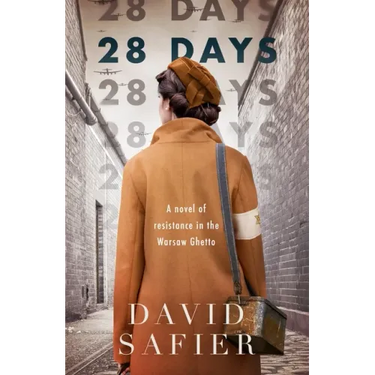 28 Days: A Novel of Resistance in the Warsaw Ghetto