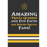 Amazing Trivia Quizzes and Fun Facts for Boston Bruins Fans!: Trivia Book About Boston Bruins