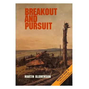 The European Theater of Operations: Breakout and Pursuit