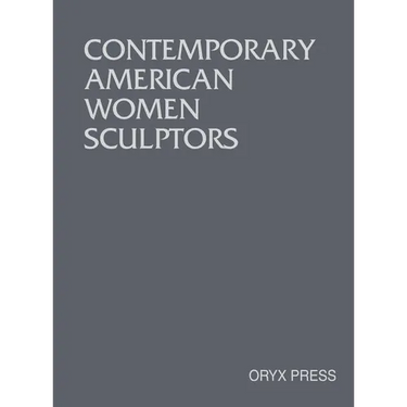 Contemporary American Women Sculptors