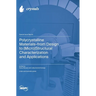 Polycrystalline Materials-from Design to (Micro)Structural Characterization and Applications