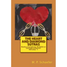 The Heart and Diamond Sutras: Understanding Buddhist Enlightenment Volume 1