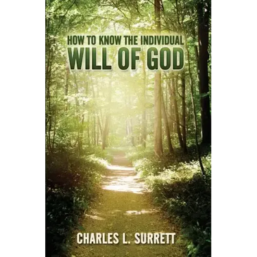 How to Know the Individual Will of God