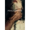 Psychopath: The Novel