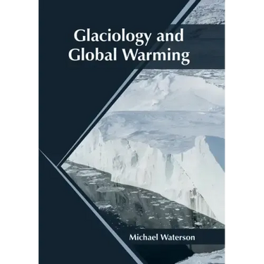 Glaciology and Global Warming