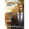 Jehovah's Eyes Through A Bus Operator