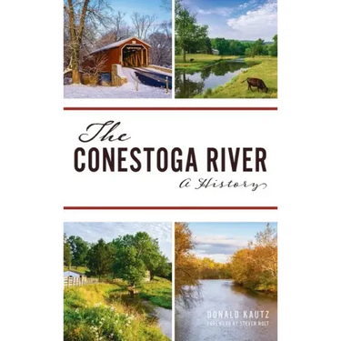 Conestoga River: A History
