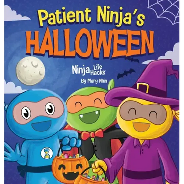 Patient Ninja's Halloween: A Rhyming Children's Book About Halloween