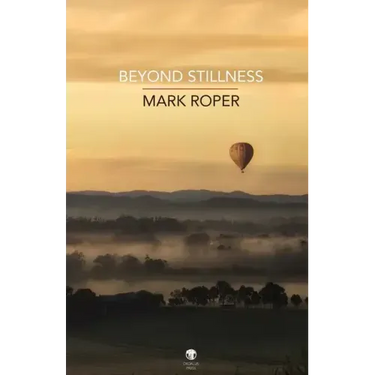 Beyond Stillness
