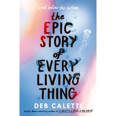 The Epic Story of Every Living Thing