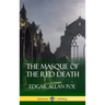 The Masque of the Red Death (Short Story Books) (Hardcover)