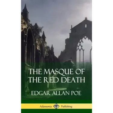 The Masque of the Red Death (Short Story Books) (Hardcover)